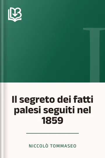 Il segreto dei fatti palesi seguiti nel 1859 di Niccolò Tommaseo, copertina del libro