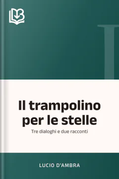 Il trampolino per le stelle - Lucio D'Ambra