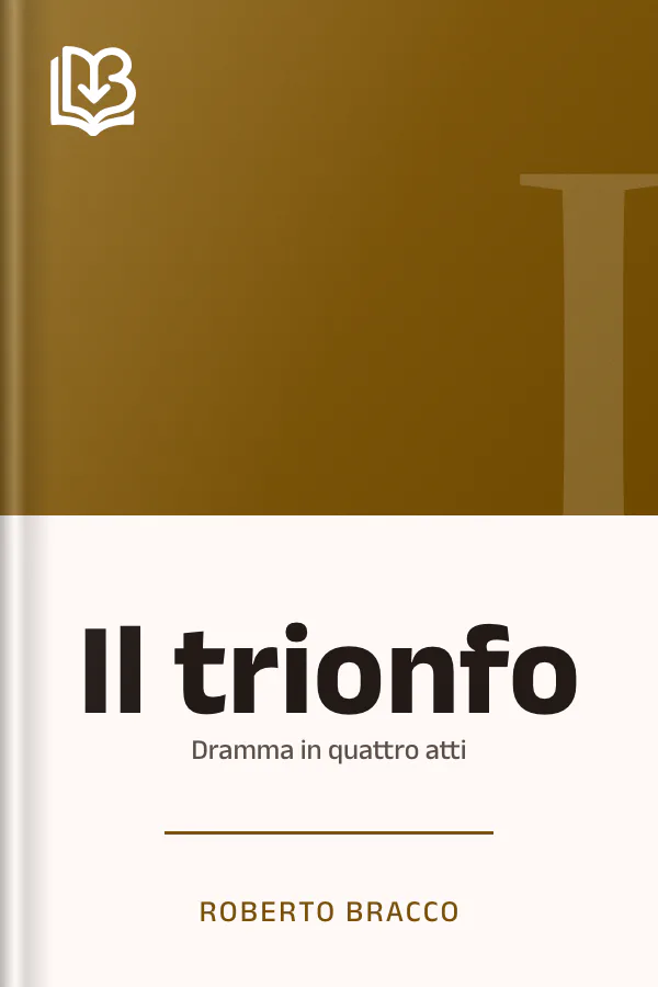 Il trionfo di Roberto Bracco, copertina del libro
