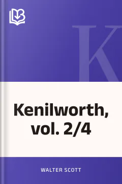Kenilworth, vol. 2/4 - Walter Scott