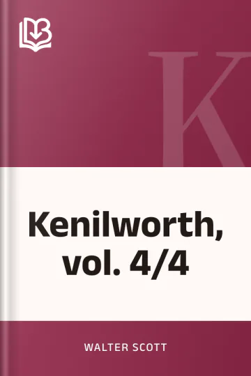 Kenilworth, vol. 4/4 di Walter Scott, copertina del libro