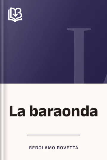 La baraonda di Gerolamo Rovetta, copertina del libro