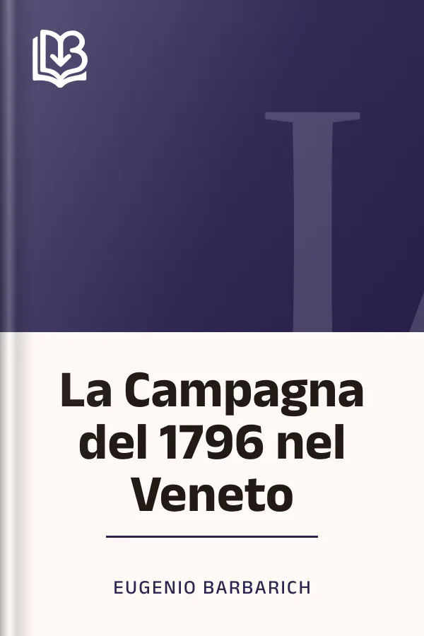 La Campagna del 1796 nel Veneto di Eugenio Barbarich, copertina del libro