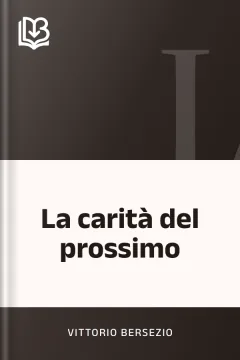 La carità del prossimo - Vittorio Bersezio