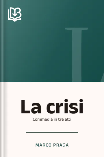 La crisi di Marco Praga, copertina del libro
