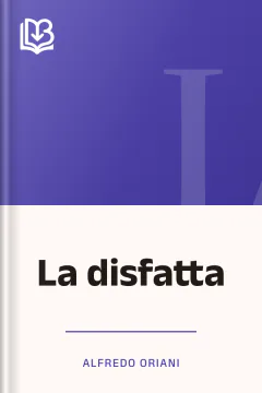 La disfatta - Alfredo Oriani