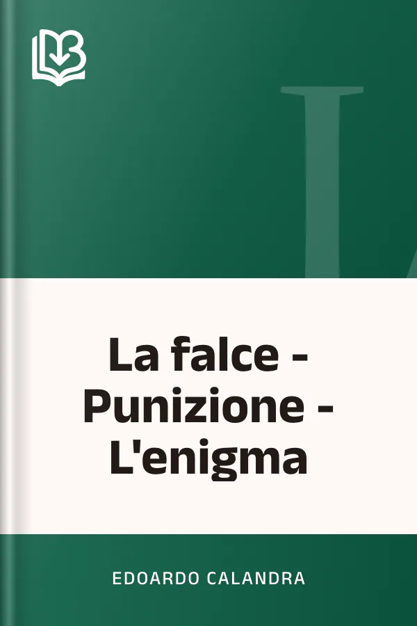 La falce - Punizione - L'enigma di Edoardo Calandra, copertina del libro