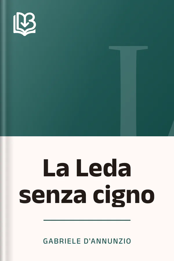La Leda senza cigno di Gabriele D'Annunzio, copertina del libro