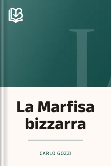 La Marfisa bizzarra di Carlo Gozzi, copertina del libro