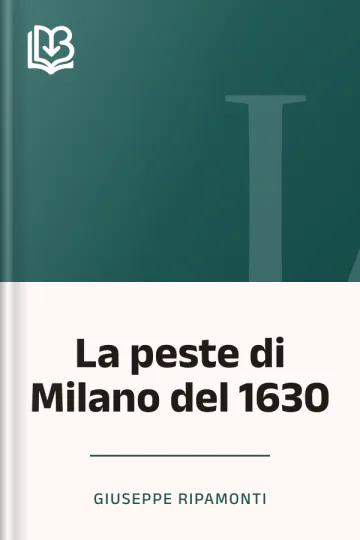 La peste di Milano del 1630 di Giuseppe Ripamonti, copertina del libro