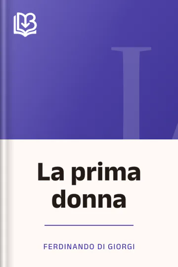 La prima donna di Ferdinando Di Giorgi, copertina del libro