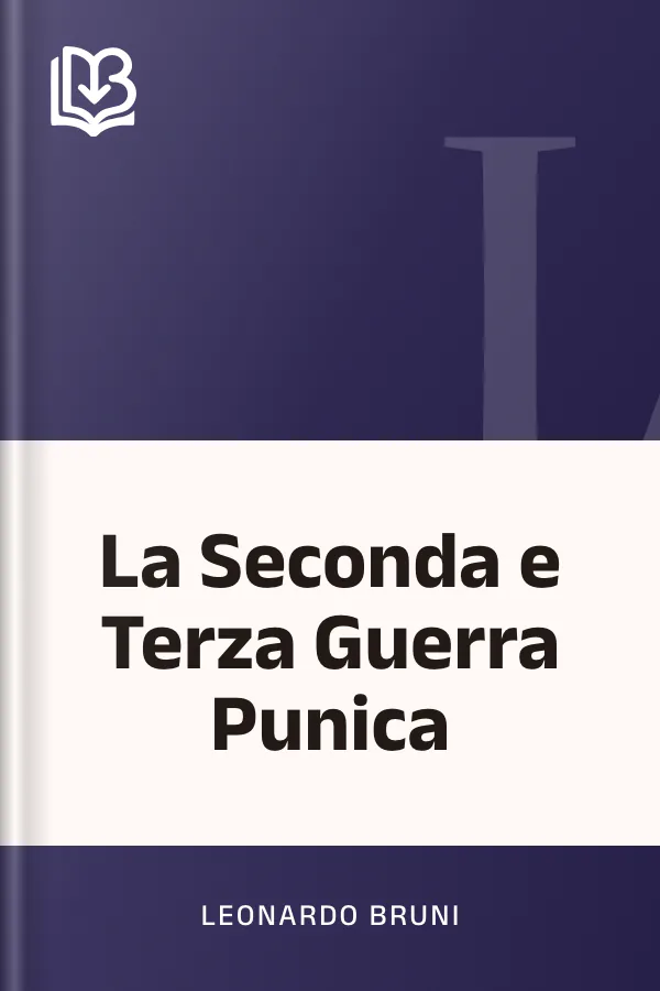 La Seconda e Terza Guerra Punica di Leonardo Bruni, copertina del libro