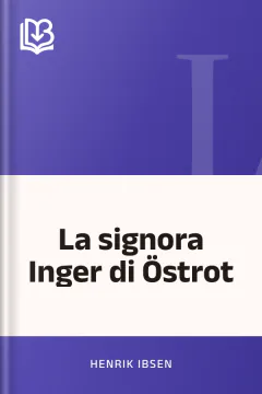 La signora Inger di Östrot - Henrik Ibsen