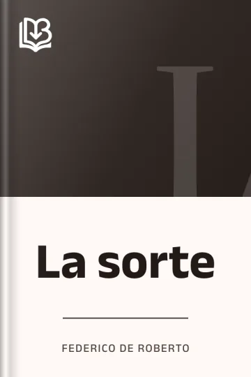 La sorte di Federico De Roberto, copertina del libro