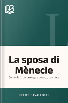 La sposa di Mènecle - Felice Cavallotti
