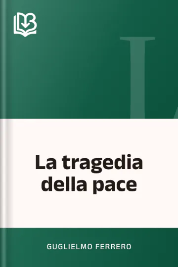 La tragedia della pace di Guglielmo Ferrero, copertina del libro