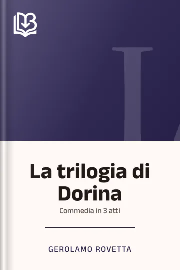 La trilogia di Dorina di Gerolamo Rovetta, copertina del libro