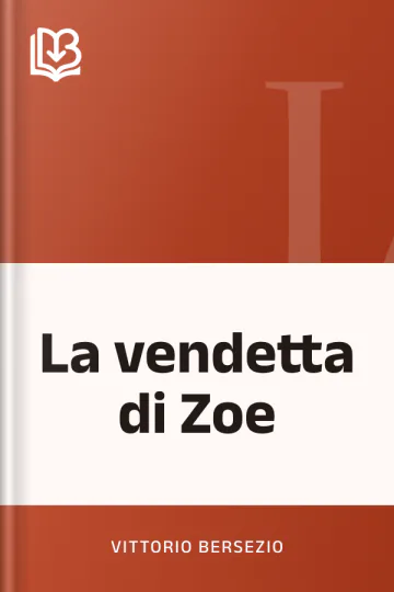 La vendetta di Zoe di Vittorio Bersezio, copertina del libro