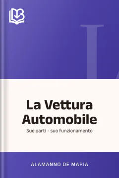 La Vettura Automobile - Alamanno De Maria