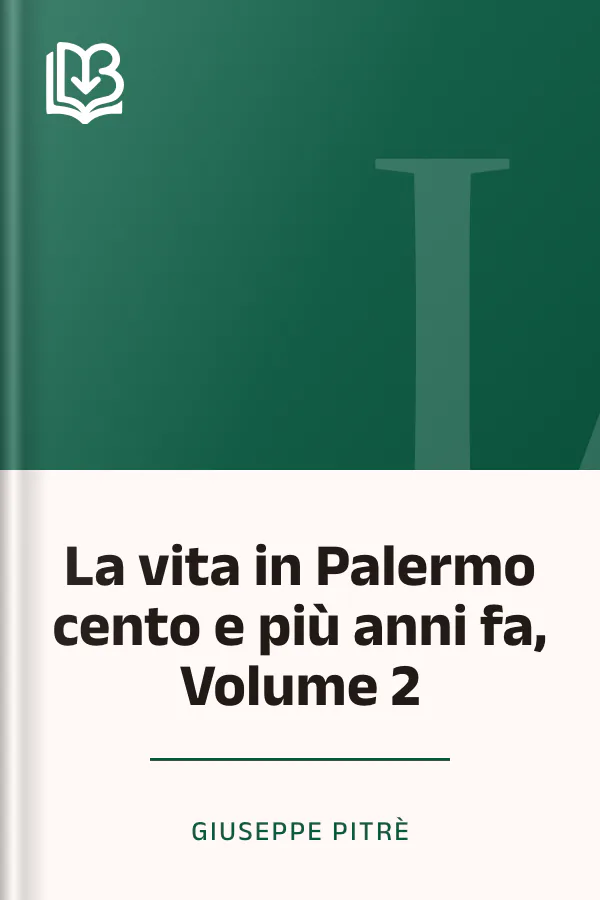 La vita in Palermo cento e più anni fa, Volume 2 di Giuseppe Pitrè, copertina del libro