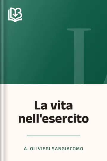La vita nell'esercito di A. Olivieri Sangiacomo, copertina del libro