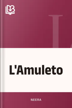 L'Amuleto - Neera