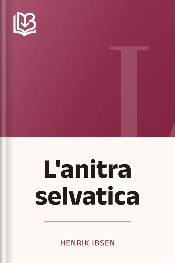 L'anitra selvatica di Henrik Ibsen, copertina del libro