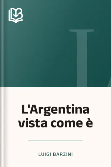 L'Argentina vista come è di Luigi Barzini, copertina del libro