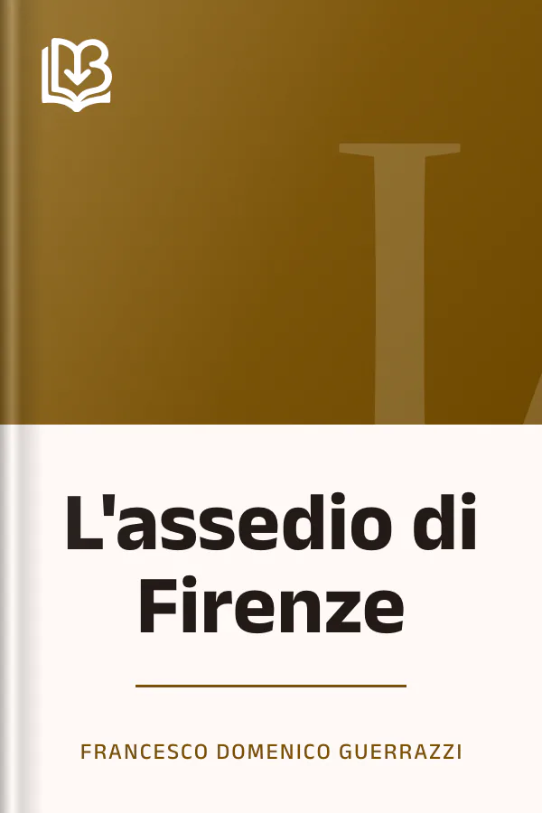 L'assedio di Firenze di Francesco Domenico Guerrazzi, copertina del libro
