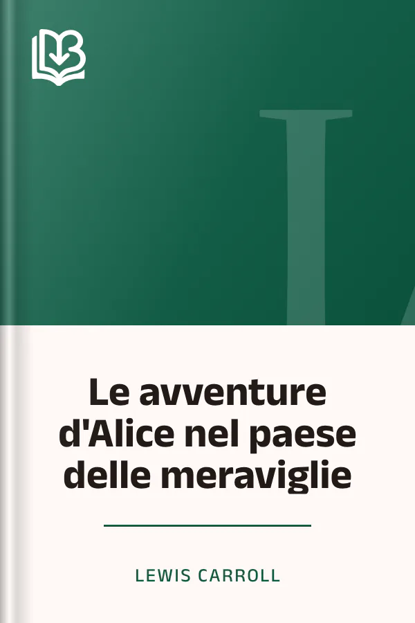 Le avventure d'Alice nel paese delle meraviglie di Lewis Carroll, copertina del libro