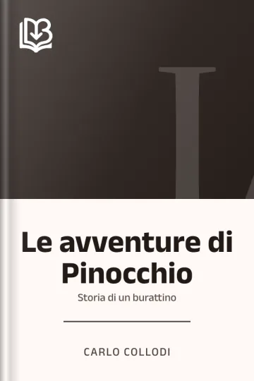 Le avventure di Pinocchio - Carlo Collodi