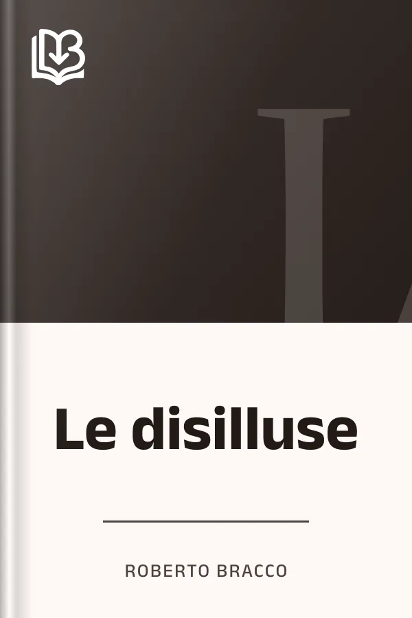 Le disilluse di Roberto Bracco, copertina del libro
