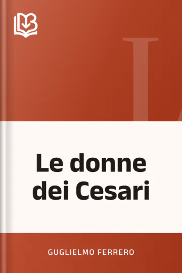 Le donne dei Cesari di Guglielmo Ferrero, copertina del libro