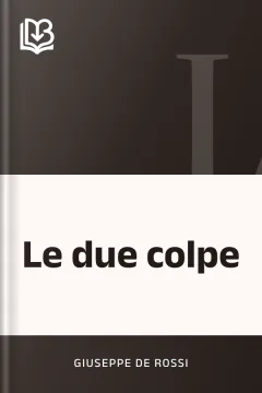 Le due colpe - Giuseppe de Rossi