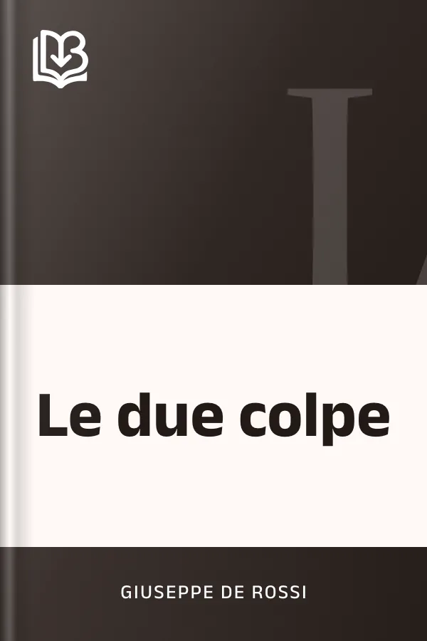 Le due colpe di Giuseppe de Rossi, copertina del libro