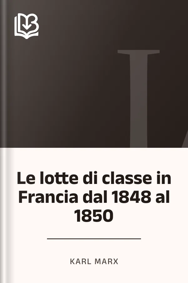 Le lotte di classe in Francia dal 1848 al 1850 di Karl Marx, copertina del libro
