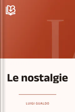 Le nostalgie - Luigi Gualdo