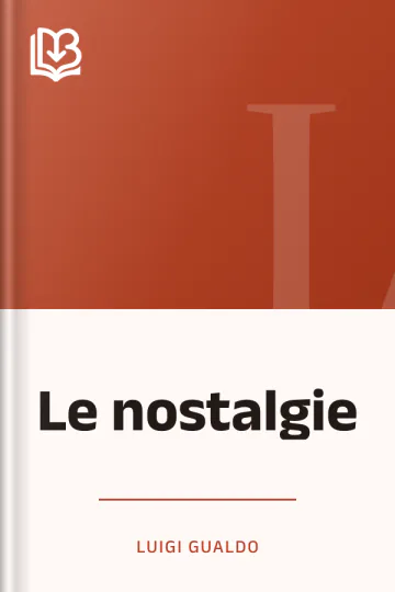 Le nostalgie di Luigi Gualdo, copertina del libro