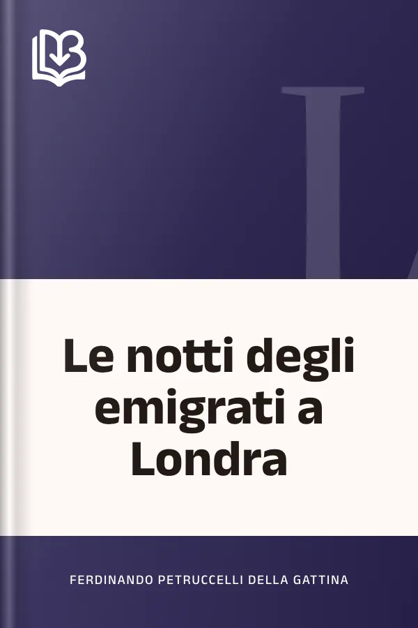 Le notti degli emigrati a Londra di Ferdinando Petruccelli della Gattina, copertina del libro