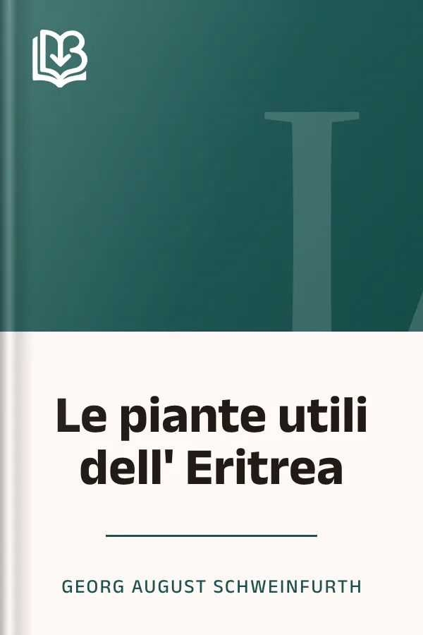 Le piante utili dell' Eritrea di Georg August Schweinfurth, copertina del libro