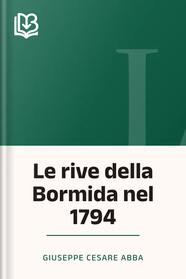Le rive della Bormida nel 1794 di Giuseppe Cesare Abba, copertina del libro