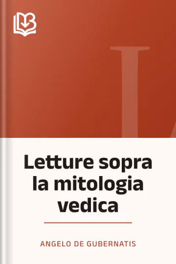 Letture sopra la mitologia vedica di Angelo De Gubernatis, copertina del libro