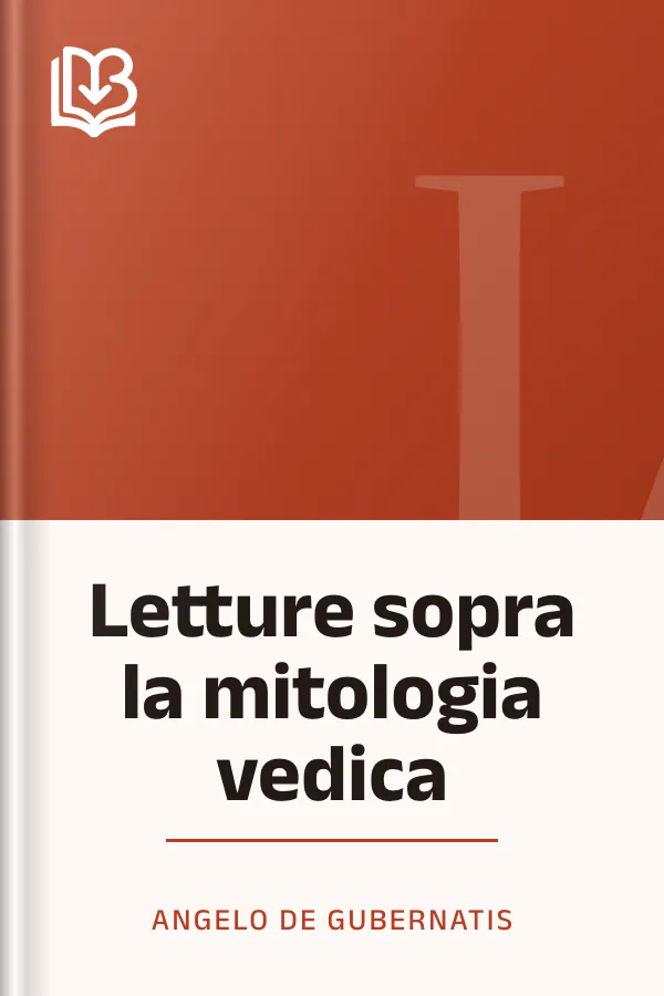 Letture sopra la mitologia vedica di Angelo De Gubernatis, copertina del libro