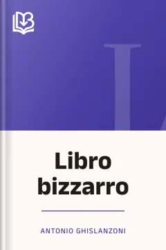 Libro bizzarro - Antonio Ghislanzoni