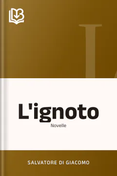 L'ignoto - Salvatore Di Giacomo