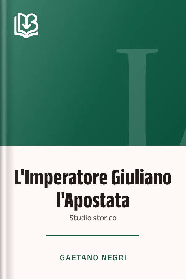 L'Imperatore Giuliano l'Apostata di Gaetano Negri, copertina del libro