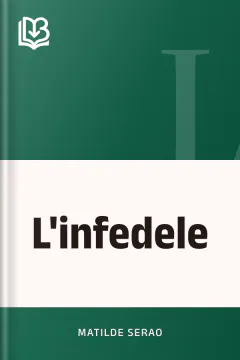 L'infedele - Matilde Serao