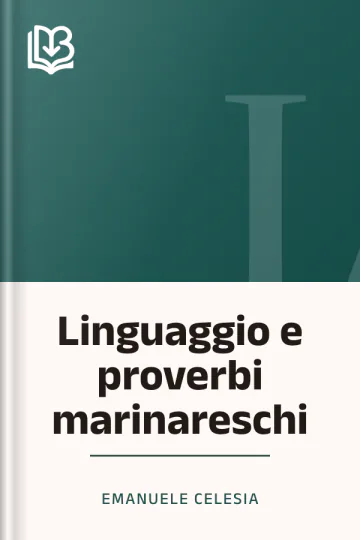 Linguaggio e proverbi marinareschi di Emanuele Celesia, copertina del libro