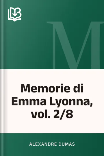 Memorie di Emma Lyonna, vol. 2/8 di Alexandre Dumas, copertina del libro