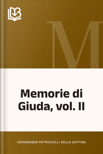 Memorie di Giuda, vol. II di Ferdinando Petruccelli della Gattina, copertina del libro